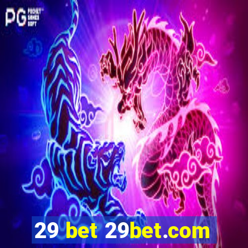 29 bet 29bet.com